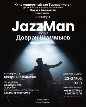 Aşkabat’ta “JazzMan” konseri gerçekleşecek