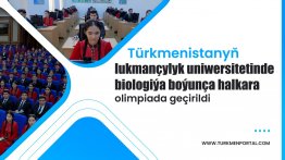 The International Biology Olympiad was held at the Medical University of Turkmenistan