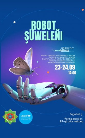 Aşgabatda robotlaryň şüweleňi geçiriler