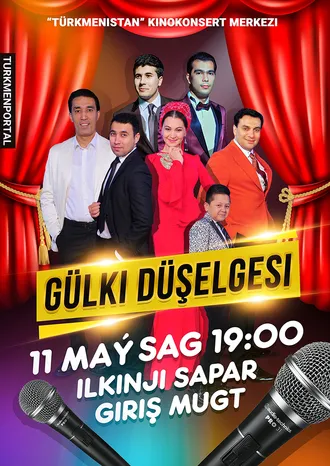 11-nji maýda Aşgabatda gülküli konsert geçiriler