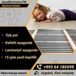 Ýyly pol / Тёплые полы / Aşgabat / Ahal welaýat
