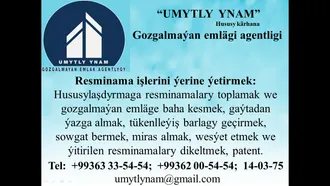 “Umytly Ynam” H.K  Resminama ýygnamak isleri.   tel  863-33-54-54